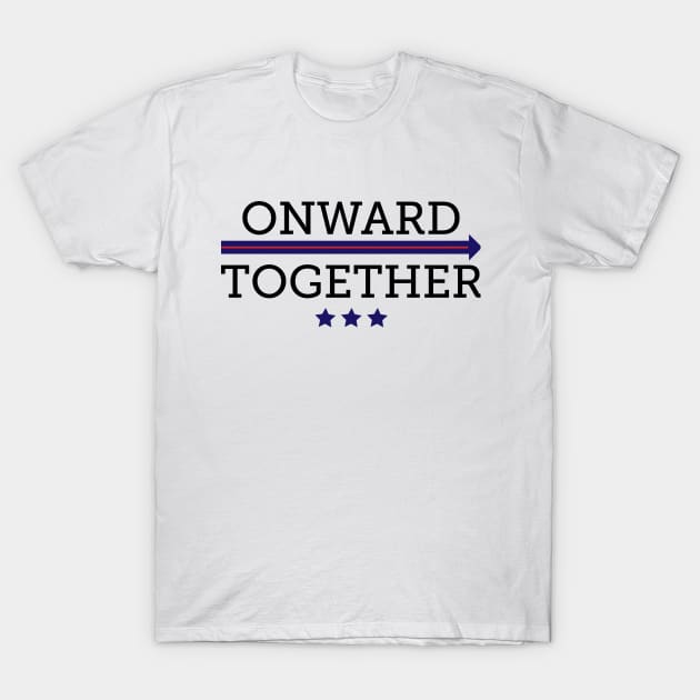 Onward Together T-Shirt by designspeak